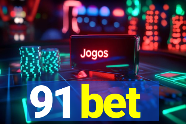 91 bet